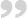 "